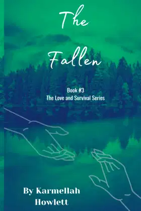 The Fallen (The Love and Survival Series) poster