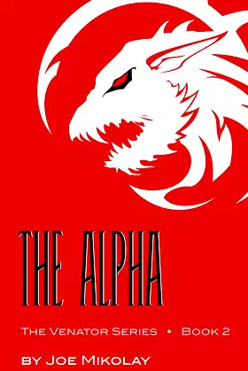 The Alpha (The Venator Series Book 2) poster