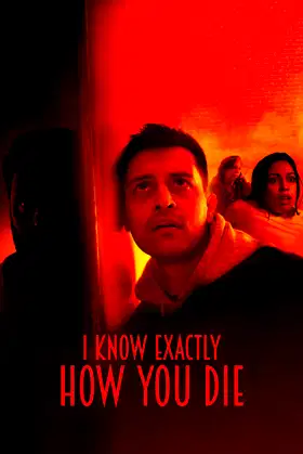 I Know Exactly How You Die poster