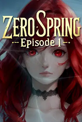 Zero spring episode 1 English translation version poster