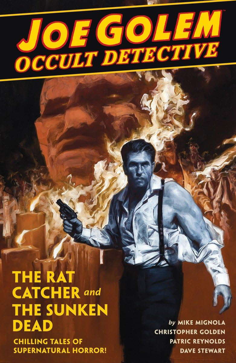 Joe Golem Occult Detective Volume 1- The Rat Catcher and The Sunken Dead poster