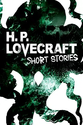 H. P. Lovecraft Short Stories poster