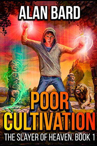 Poor Cultivation (The Slayer of Heaven Book 1): A LitRPG Wuxia Series poster
