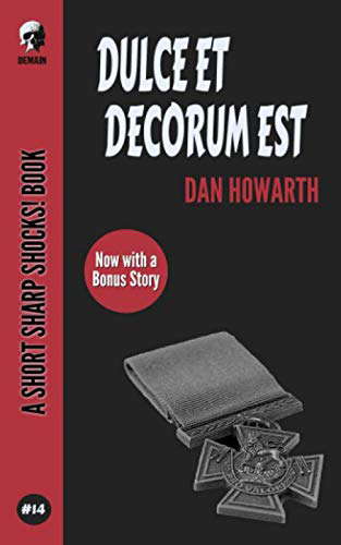 DULCE ET DECORUM EST (Short Sharp Shocks!) poster
