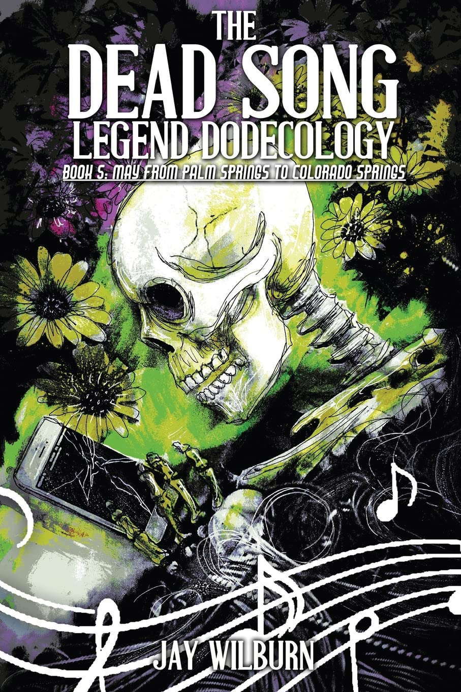Dead Song Legend Dodecology Book 5: May poster