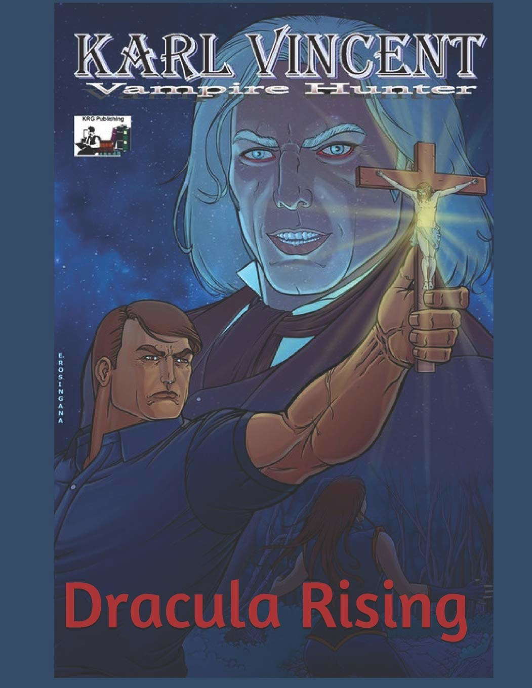Karl Vincent: Vampire Hunter # 2: Dracula Rising poster