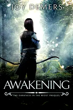 Awakening: Prequel to the Darkness in the Midst Series poster