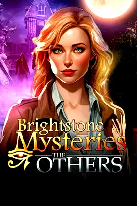 Brightstone Mysteries: The Others poster