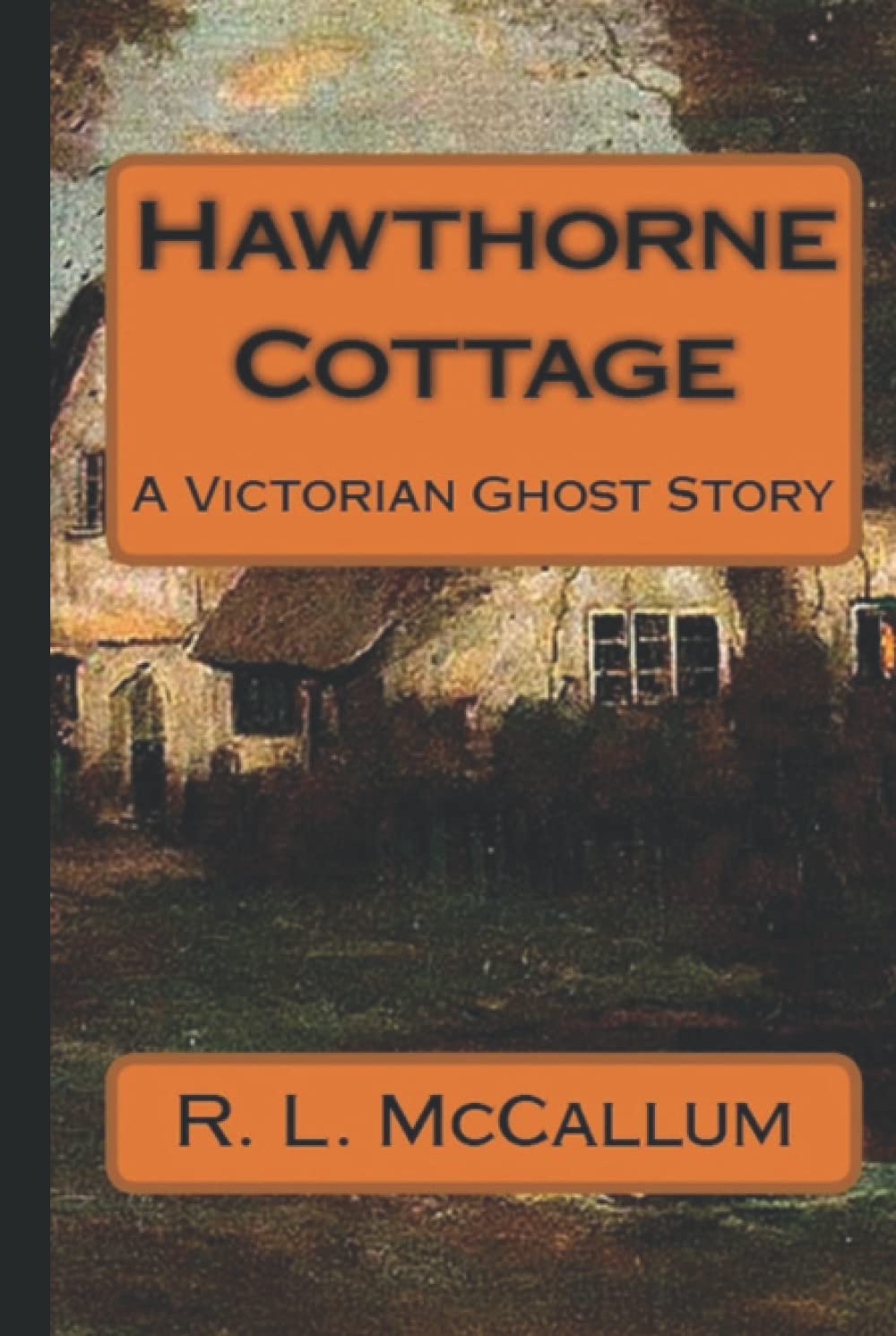 Hawthorne Cottage: A Victorian Ghost Story poster
