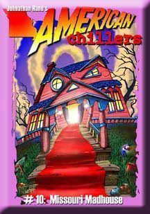 Missouri Madhouse (American Chillers) poster