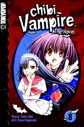Chibi Vampire: The Novel Volume 8 poster