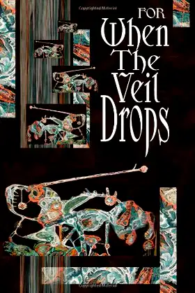 For When the Veil Drops poster