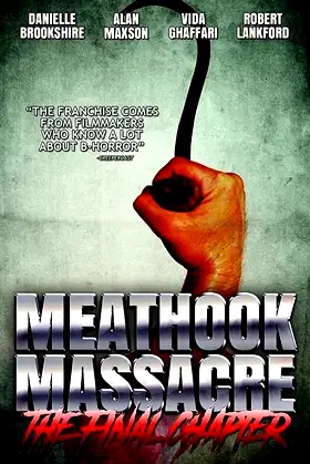 Meathook Massacre: The Final Chapter poster