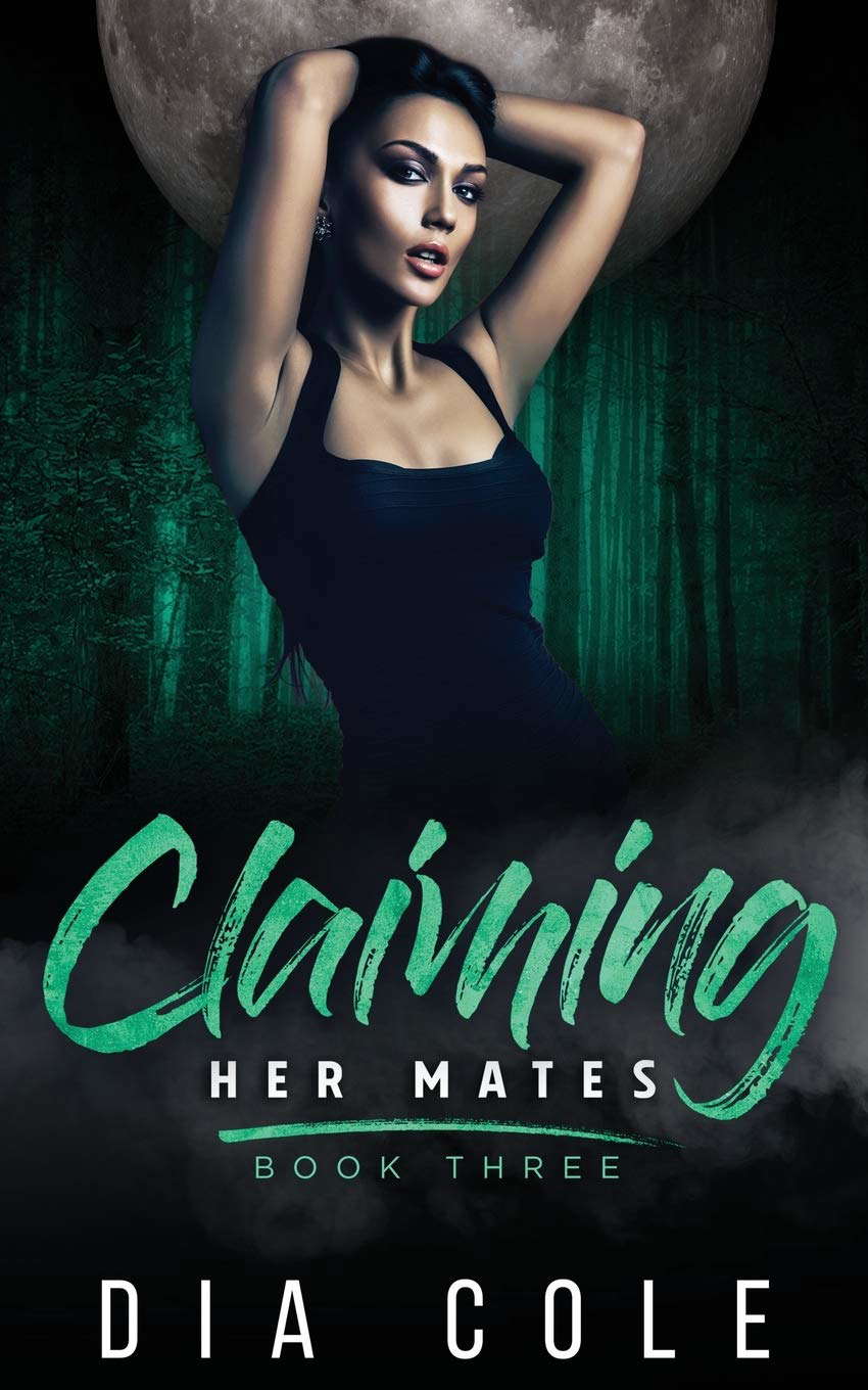 Claiming Her Mates Book Three poster