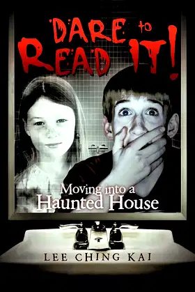 Dare to Read It!: Moving Into a Haunted House poster