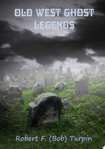 Old West Ghost Legends poster