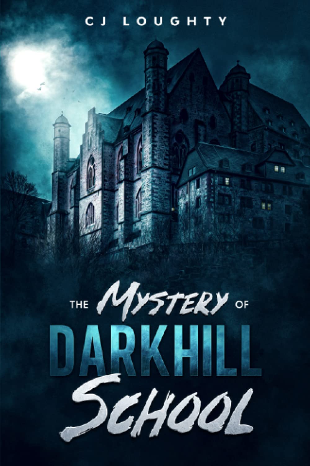 The Mystery of Darkhill School: a scary book for kids aged 9-15 poster