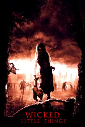 Wicked Little Things poster