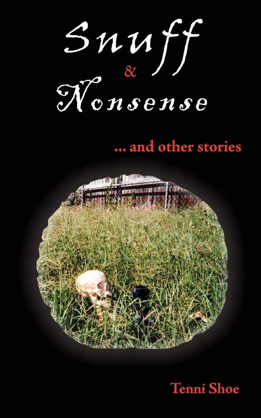 Snuff & Nonsense: ... and other stories poster