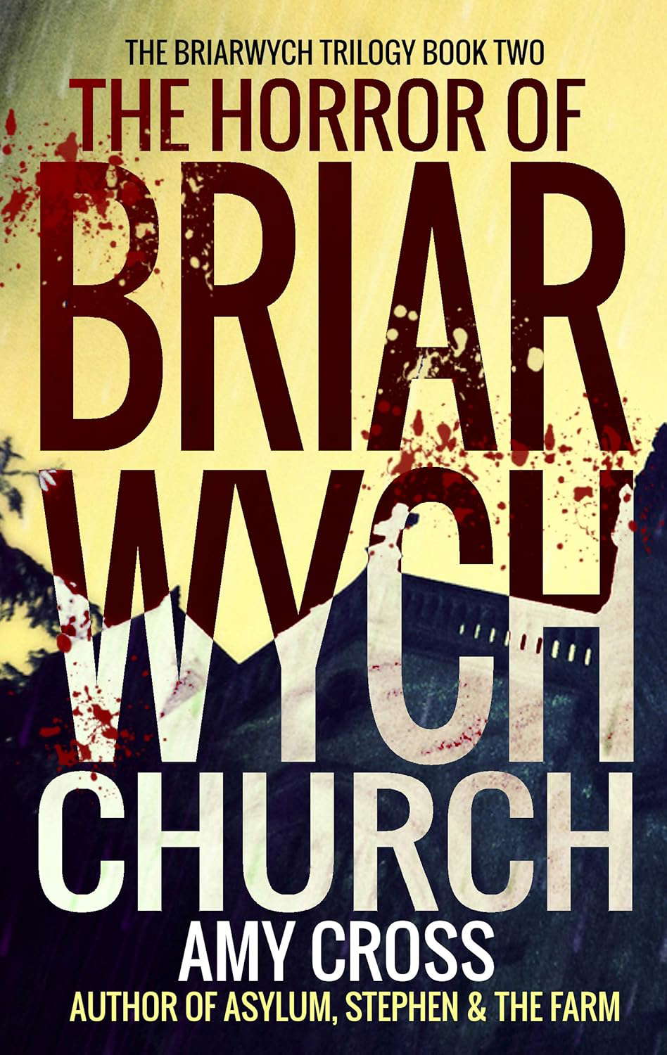 The Horror of Briarwych Church (The Briarwych Trilogy Book 2) poster