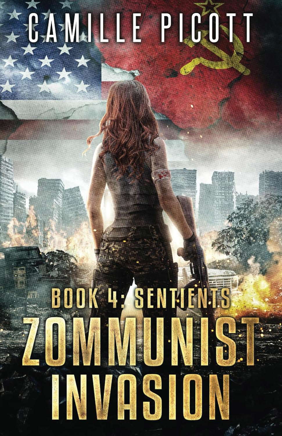Sentients: A Cold War Post-Apocalyptic Zombie Thriller (Zommunist Invasion) poster