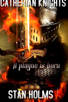 Catherian Knights: Birth of a Plague poster