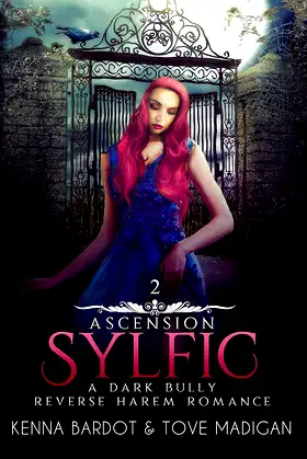 Sylfic: A Dark Reverse Harem Romance (Ascension Book 2) poster