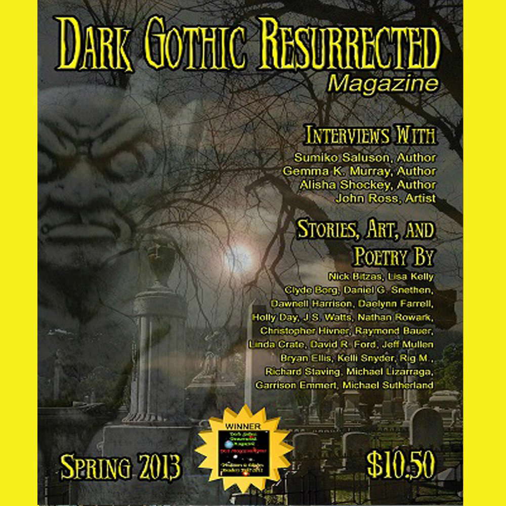Dark Gothic Resurrected Magazine Spring 2013 poster