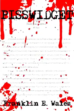 PISSWIDGET-a short story poster