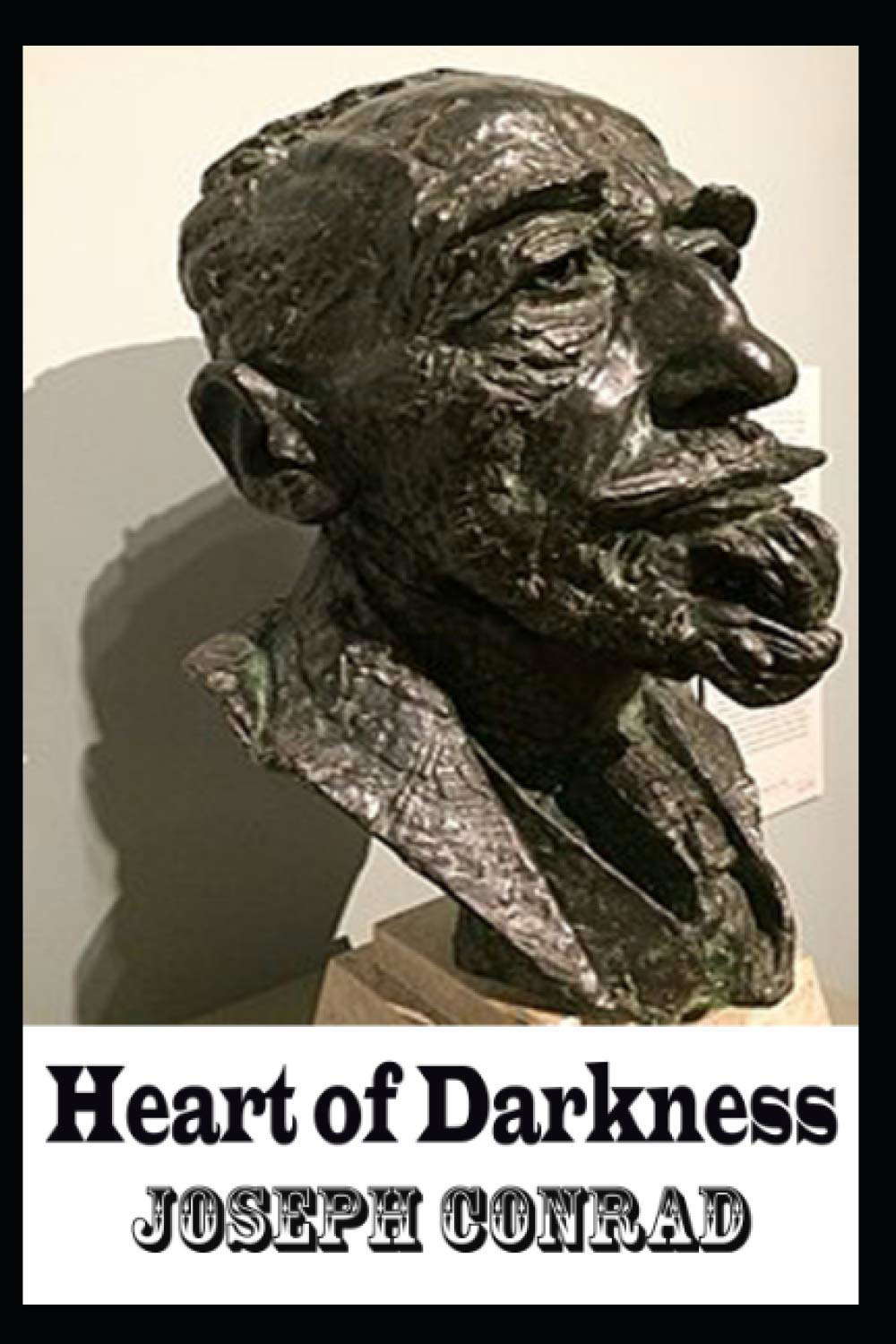 Heart of Darkness Annotated Book With Classic Edition poster
