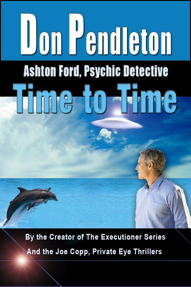 Time to Time: Ashton Ford, Psychic Detective (Ashton Ford Series Book 3) poster