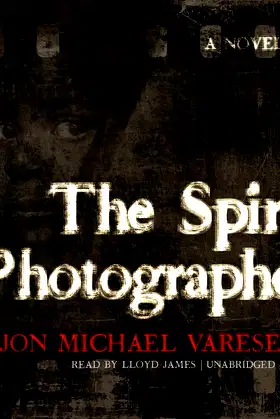 The Spirit Photographer: A Novel poster