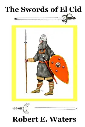 The Swords of El Cid (City of Old Gods) poster