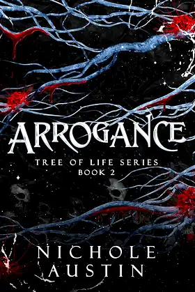 Arrogance (Tree of Life Series Book 2) poster