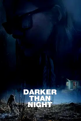 Darker than Night poster