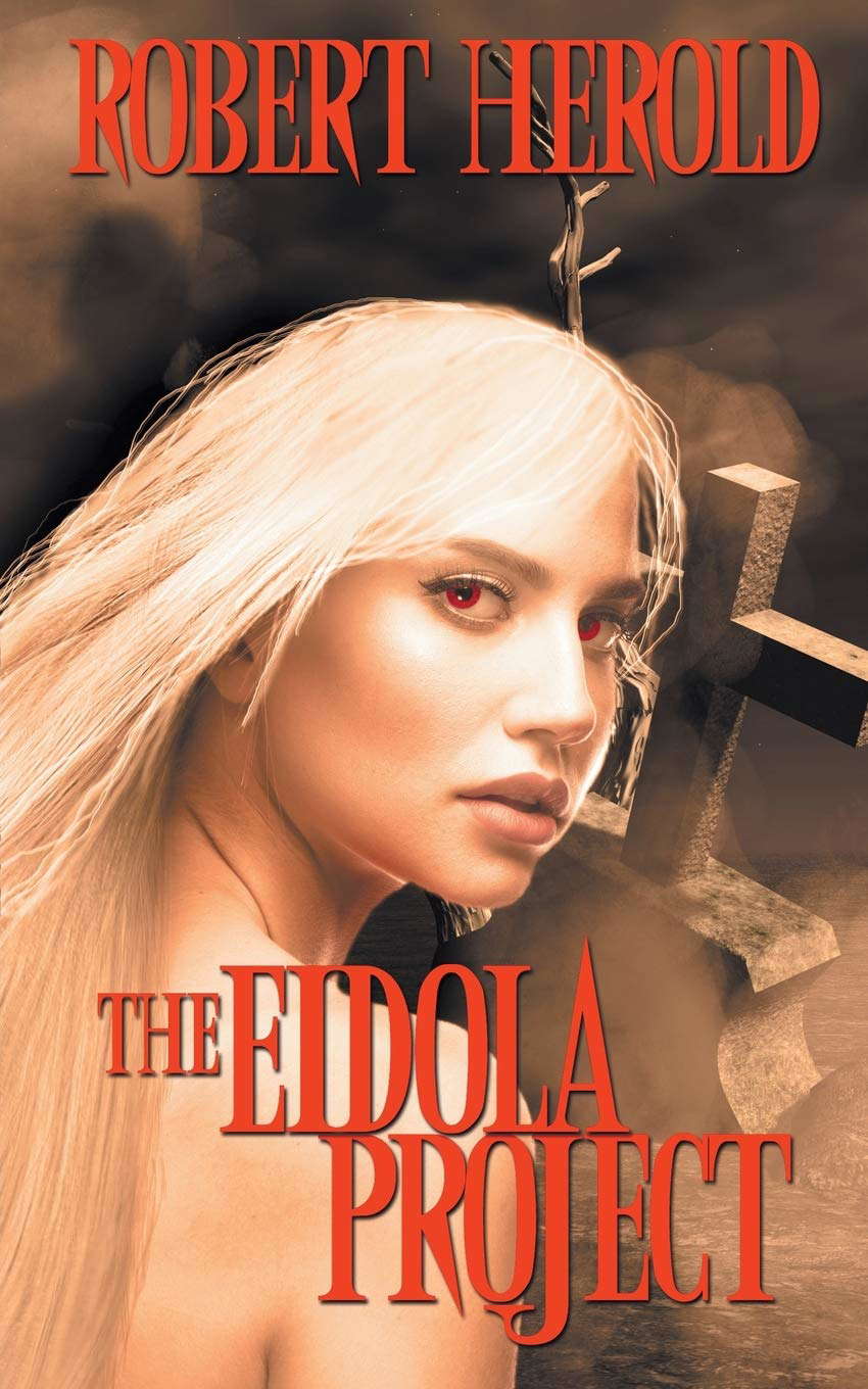 The Eidola Project (An Eidola Project Novel) poster