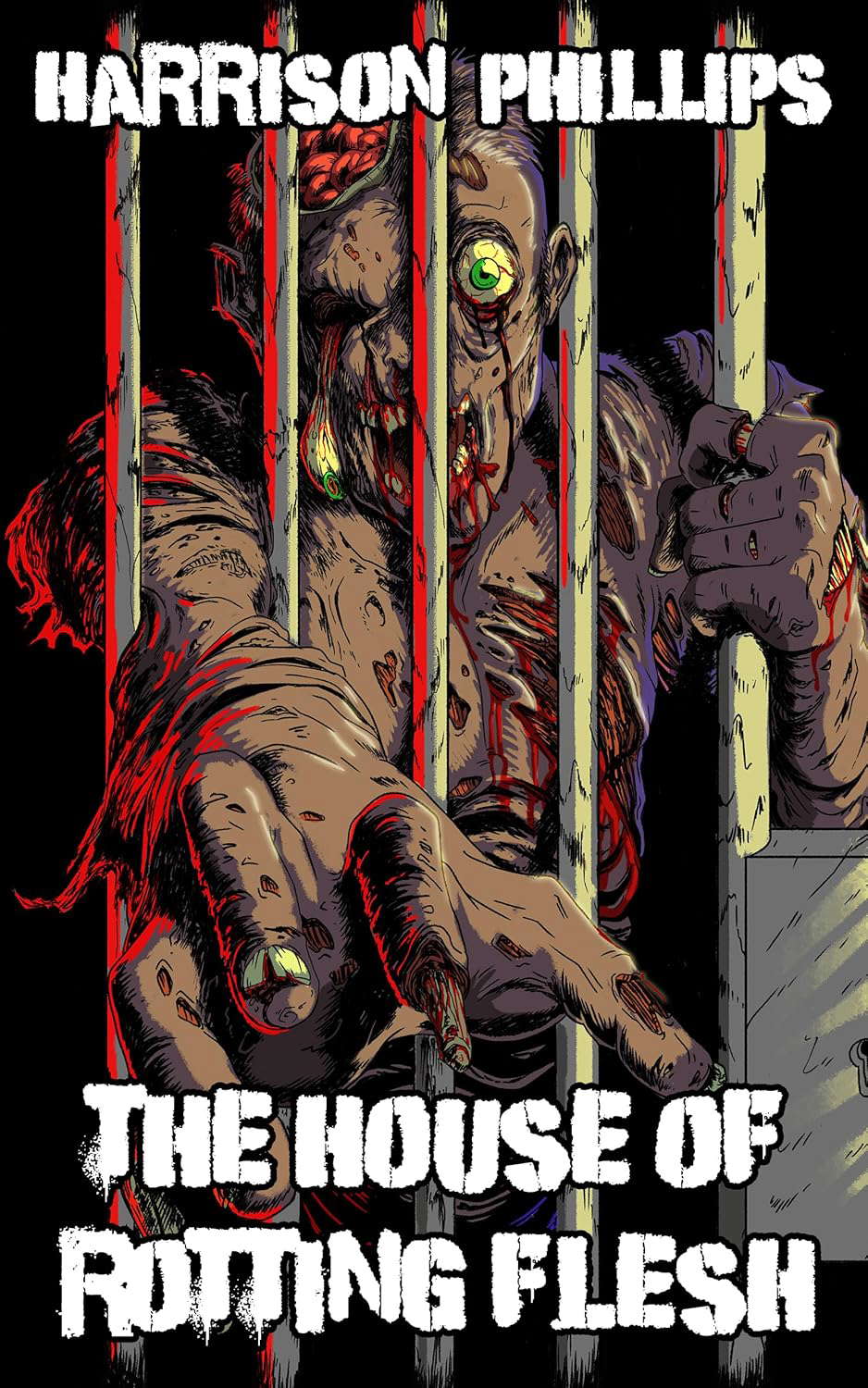The House Of Rotting Flesh: A Zombie Splatter Novella poster