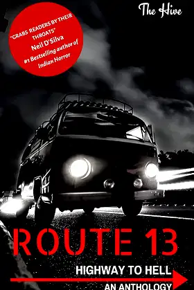 Route 13: Highway to Hell poster