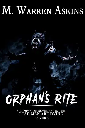 Orphan's Rite (Dead Men are Dying) poster