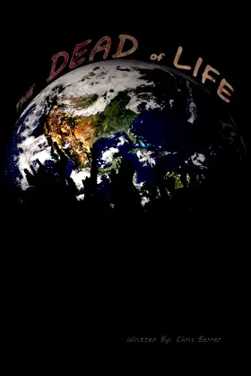 The Dead Of Life poster