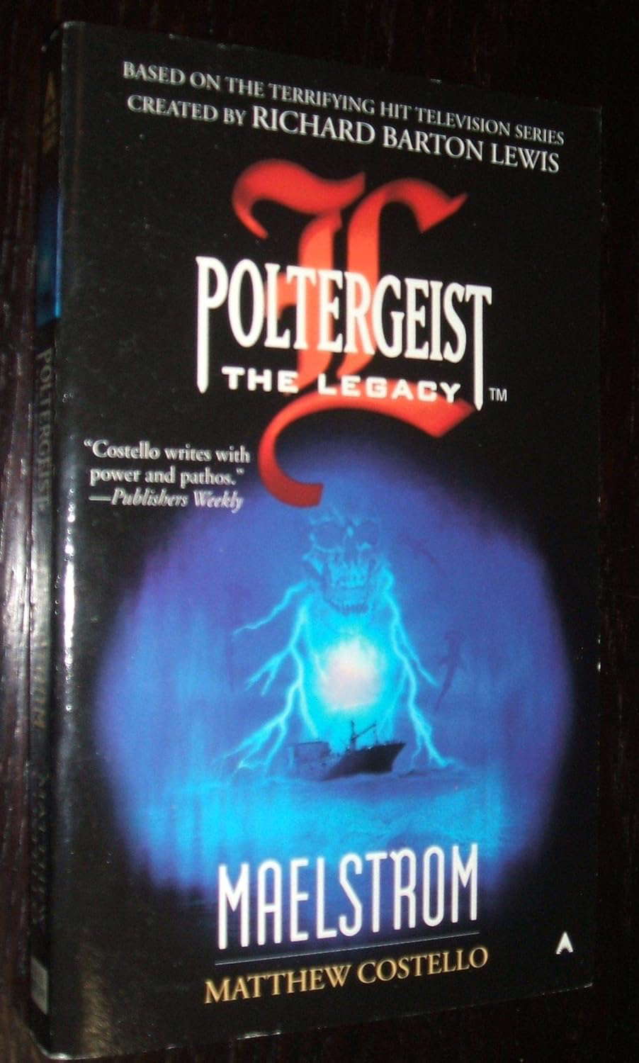 Maelstrom (Poltergeist: the Legacy) poster