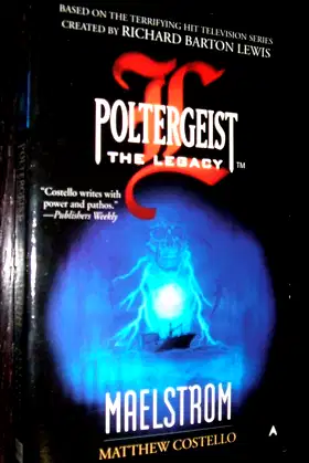 Maelstrom (Poltergeist: the Legacy) poster