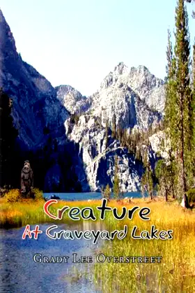 Creature at Graveyard Lakes poster