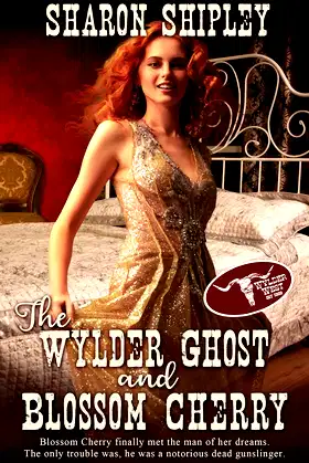 The Wylder Ghost and Blossom Cherry (The Wylder West) poster