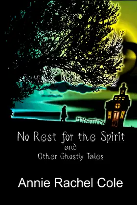 No Rest for the Spirit and Other Ghostly Tales poster