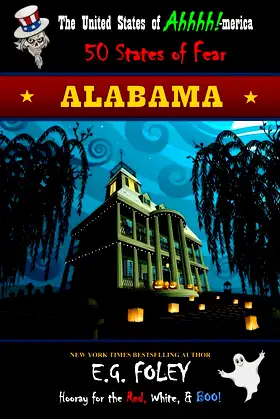 Alabama (The United States of Ahhhh!-merica: 50 States of Fear) poster