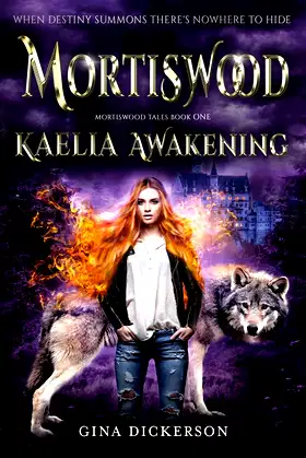 Mortiswood Kaelia Awakening (Mortiswood Tales) poster
