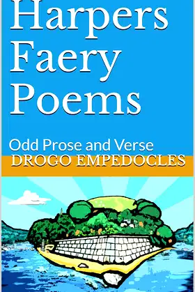 Harpers Faery Poems: Odd Prose and Verse (Harpers Faery Chronicles Book 1) poster