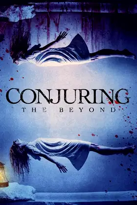 Conjuring: The Beyond poster