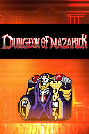 DUNGEON OF NAZARICK poster
